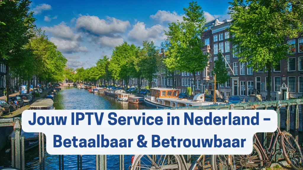 IPTV service Nederland